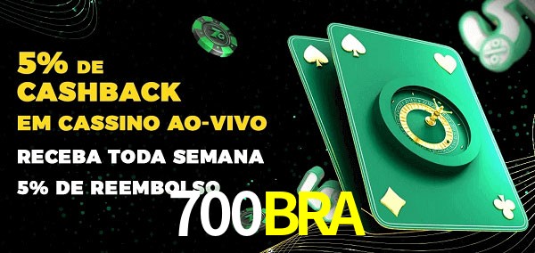 Promoções do cassino ao Vivo 700BRA